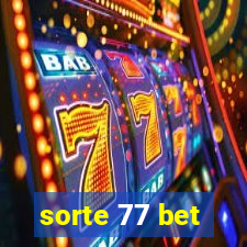 sorte 77 bet